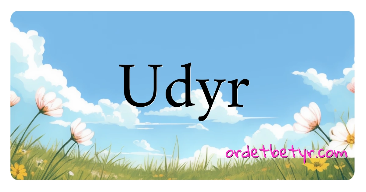 Udyr synonymer kryssord betyr forklaring og bruk